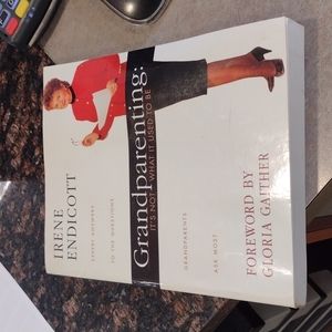 Grandparenting: it's not what it used to be by Irene Endicott